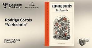 Rodrigo Cortés: "Verbolario"