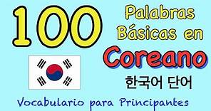 100 palabras básicas en Coreano🇰🇷 - Vocabulario Coreano que debes aprender [#64.] - 한국어 단어