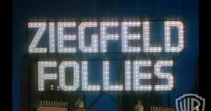 Ziegfeld Follies - Trailer 1