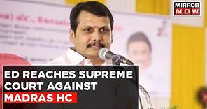 ED Moves Supreme Court Against Madras HC | Senthil Balaji Top Update | Latest English News