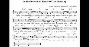"In The Wee Small Hours Of The Morning" David Mann, Bob Hilliard