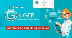 How to use Ginger Grammar and Spelling Checker