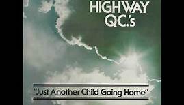 The Highway Q.C.'s - He's Mighty Sweet (1980)
