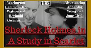 A Study In Scarlet(Sherlock Holmes)1933 - Reginald Owen,Anna May Wong,June Clyde,Warburton Gamble