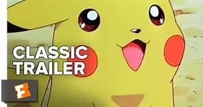 Pokémon the Movie 2000 (2000) Trailer #1 | Movieclips Classic Trailers