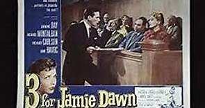 Three for Jamie Dawn (1956) Laraine Day, Ricardo Montalban, Richard Carlson, June Havoc