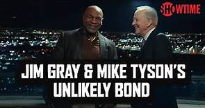 How SHOWTIME Boxing Cultivated A Relationship Unlike Any Other Between Jim Gray & Mike Tyson