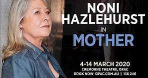 “Noni Hazlehurst delivers the performance of a lifetime.” THE SYDNEY MORNING HERALD