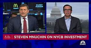 Steven Mnuchin on NYCB investment: Great opportunity to turn this into an attractive regional bank
