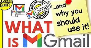 What is Gmail and what can it do for you?