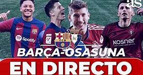 🔴 EN DIRECTO: FC BARCELONA vs OSASUNA semifinal SUPERCOPA