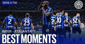 INTER 3-2 ATALANTA | BEST MOMENTS | PITCHSIDE HIGHLIGHTS 👀⚫🔵