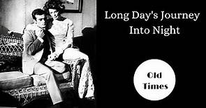Long Day's Journey Into Night (1962). Full Movie.