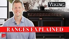 Viking Range - 3, 5, 7 & Tuscany Series Explained