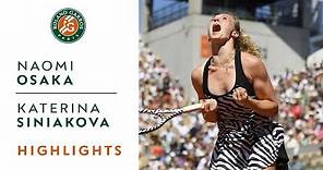 Naomi Osaka vs Katerina Siniakova - Round 3 Highlights | Roland-Garros 2019