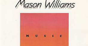 Mason Williams - Music  1968 - 1971