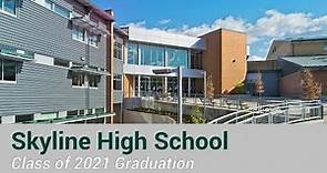 2021 Skyline High School Graduation