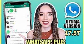 WHATSAPP PLUS 2024 (Última versión) ✅ WhatsApp Plus ultima version 🔥