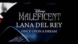 Lana Del Rey (432 hz) - Once Upon A Dream