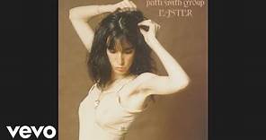 Patti Smith Group - Because the Night (Official Audio)