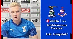 Luis Longstaff | ICTFC v Airdrieonians Preview | 25.07.2023