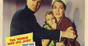 The World Was His Jury (1958) 720p - Edmund O'Brien, Karin Booth, Mona Freeman, Paul Birch