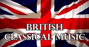 British Classical Music - Great British Composers