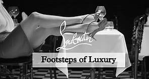 Christian Louboutin: Tracing the Footsteps of Luxury and Legacy