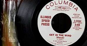 Illinois Speed Press - Get In The Wind ...1968