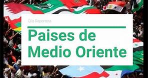 ¿Qué países componen Medio Oriente? I. Parte