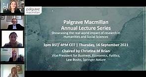 Palgrave Macmillan Annual Lecture Series: Social Justice in Social Sciences and the Humanities 2021