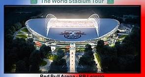 Red Bull Arena - RB Leipzig - The World Stadium Tour
