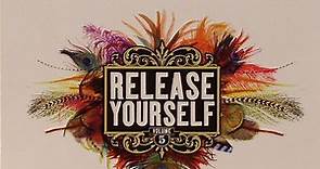 Roger Sanchez - Release Yourself Volume 5