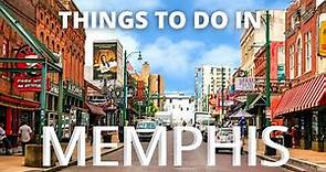 Things to do in MEMPHIS TN - Travel Guide 2021
