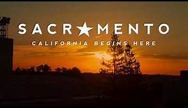Visit Sacramento California Begins Here