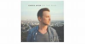 Chris Ayer - "On The Blvd" (Official Lyric Video)