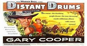 Distant Drums 1951 Gary Cooper | Gary Cooper In Distant Drums 1951