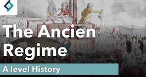 The Ancien Regime | A Level History