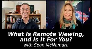 What Is Remote Viewing, and Is It For You? with Sean McNamara | Regina Meredith