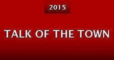 Talk of the Town (2015) Online - Película Completa en Español - FULLTV