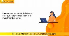 What Is Index Fund - Motilal Oswal S&P 500 Index Fund Explained