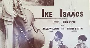 Ike Isaacs - At The Pied Piper