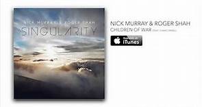 Nick Murray & Roger Shah - Children Of War feat. Shams Ismael [Album Preview]