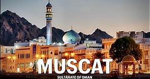 Muscat, Oman, The most authentic Arabian City