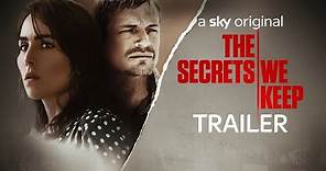 The Secrets We Keep | Trailer | Sky Cinema
