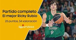 PARTIDO COMPLETO: el mejor Ricky Rubio | DKV Joventut - Akasvayu Girona