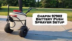 Chapin 97902 Battery Push Sprayer Unbox and Setup