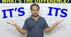 IT'S vs. ITS - What's the Difference? - When to Use It's and Its, with Example Sentences