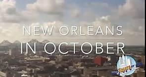 New Orleans October | Top Things To Do and Weather