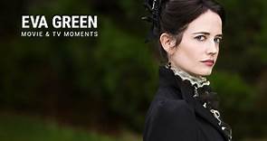 ▶️ IMDb Supercuts - Eva Green: Movie and TV Moments